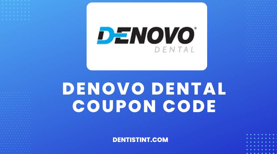 Denovo Dental Coupon Code